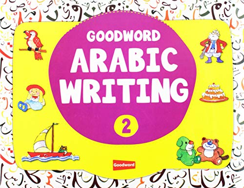 Goodword Arabic Writing Book 2 by M. Harun Rashid