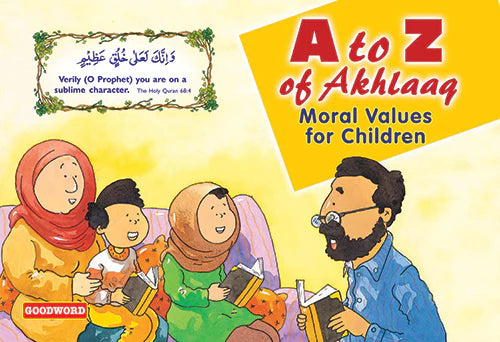 A To Z of Akhlaaq by Nafees Khan